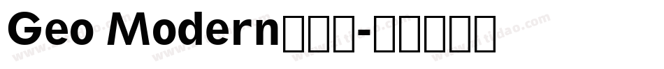Geo Modern生成器字体转换